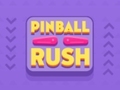 Leikur Pinball Rush á netinu