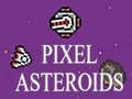 Leikur Pixlarast fyrir asteroids á netinu