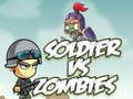 Leikur Hermaður vs Zombie á netinu Leikur Hermaður vs Zombie á netinu