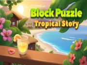 Leikur Block Puzzle Tropical Story á netinu