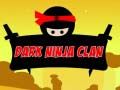 Leikur Dökkin Ninja Klan á netinu