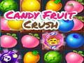 Leikur Candy Fruit Crush á netinu