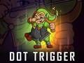 Leikur Punktur Trigger á netinu