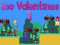 Leikur Ino Valentines 2 á netinu