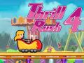 Leikur Thrill Rush 4 á netinu