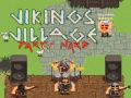 Leikur Víkingabyggð: Partý Hard á netinu Leikur Víkingabyggð: Partý Hard á netinu