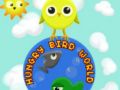 Leikur Hungry Bird Heimurinn á netinu