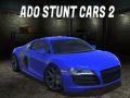 Leikur Ado Stunt Bílar 2 á netinu