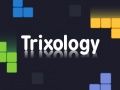 Leikur Trixólógía á netinu Leikur Trixólógía á netinu