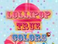 Leikur Lollipop Raunveruleg Litir á netinu
