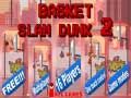 Leikur Basket Slam Dunk 2 á netinu Leikur Basket Slam Dunk 2 á netinu