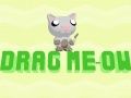 Leikur Drag Meow á netinu