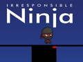 Leikur Óábyrgur ninja á netinu