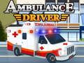 Leikur Ambulansskeyrslumaður á netinu