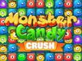 Leikur Skrímsli Candy Crush á netinu