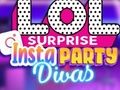 Leikur LOL Surprise Insta Party Divas á netinu