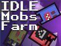 Leikur Idle Mobs Farm á netinu