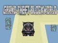 Leikur Stór Ræna Blockheimur á netinu