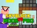Leikur Núb gegn Pro Skyblock á netinu
