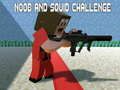 Leikur Noobs og Squid Áskorun á netinu Leikur Noobs og Squid Áskorun á netinu