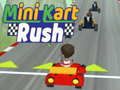 Leikur Mini Kart Rush á netinu
