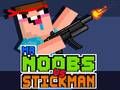 Leikur Mr Noobs gegn Stickman á netinu