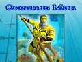 Leikur Oceanus Maður á netinu Leikur Oceanus Maður á netinu