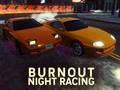Leikur Burnout Nætur Keyrsla á netinu