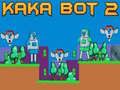 Leikur Kaka Bot 2 á netinu