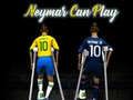 Leikur Neymar getur leikið á netinu Leikur Neymar getur leikið á netinu