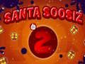 Leikur Santa Soosiz 2 á netinu