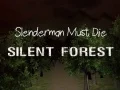Leikur Slenderman Verður að Deyja: Þöglur Skógur á netinu Leikur Slenderman Verður að Deyja: Þöglur Skógur á netinu