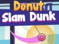 Leikur Donut Slam Dunk á netinu