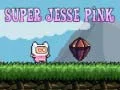 Leikur Super Jesse Pink á netinu