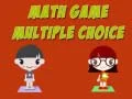 Leikur Matematikleikur: Margföld Val á netinu