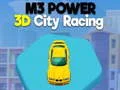 Leikur M3 Kraftur 3D Borgar Racing á netinu