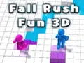 Leikur Fell Rush Skemmtun 3D á netinu