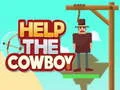 Leikur Aðstoðaðu cowboyinn á netinu