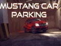 Leikur Mustang Bílastæði á netinu