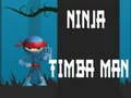 Leikur Ninja Timba Maður á netinu