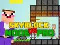 Leikur Núb gegn Pro Skyblock á netinu
