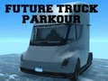Leikur Framtíðar Frachtbíla Parkour á netinu