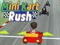 Leikur Mini Kart Rush á netinu Leikur Mini Kart Rush á netinu