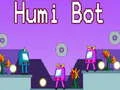 Leikur Humi Bot á netinu Leikur Humi Bot á netinu