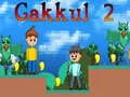 Leikur Gakkul 2 á netinu