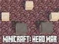 Leikur Minicraft: Höfuðstríð á netinu
