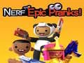 Leikur Nerf Epíkur Prankster á netinu