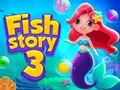 Leikur Fiskasaga 3 á netinu Leikur Fiskasaga 3 á netinu