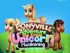 Leikur Ponyville Ævintýri: Mikla Einhyrnings Vekja á netinu