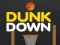 Leikur Dunk Niður á netinu
